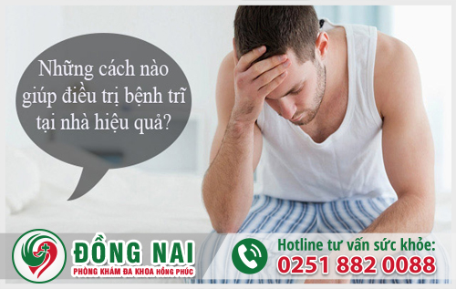 Những biện pháp hỗ trợ điều trị bệnh trĩ tại nhà có thực sự hiệu quả