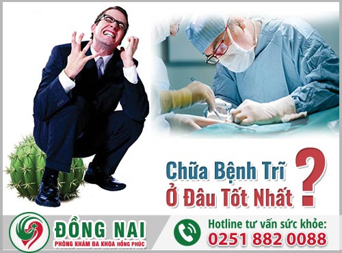 Chữa bệnh trĩ ở đâu tốt hơn?