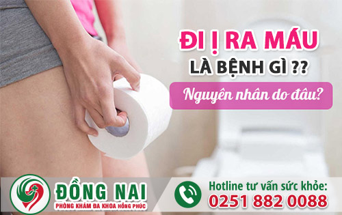 Đi ị ra máu là bệnh gì?