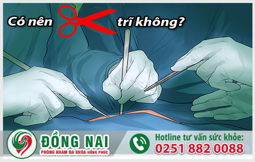 Mỗ trĩ hiệu quả, không đau, chi phí thấp