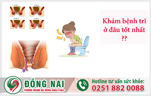 Nên khám chữa bệnh trĩ ở đâu tốt nhất?