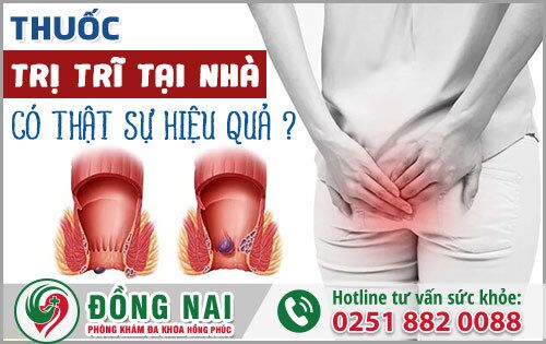 Thuốc trị trĩ tại nhà có thật sự hiệu quả và an toàn không?